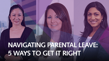 Navigating parental leave - 5 ways to get it right